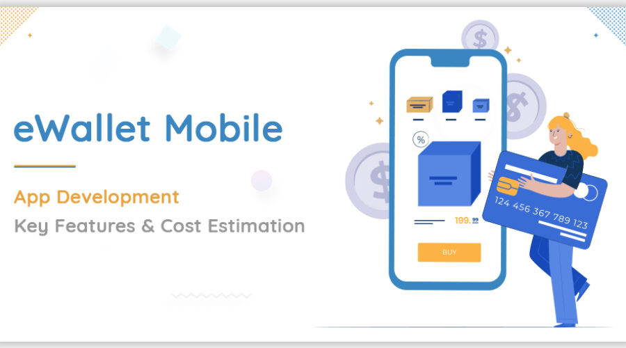 How Much Does It Cost To Develop Online Payment Apps and e-Wallet Apps?