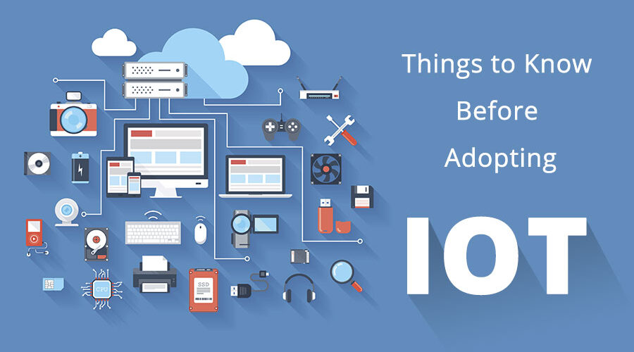 Consider Reading This Before Entering Into IoT World!